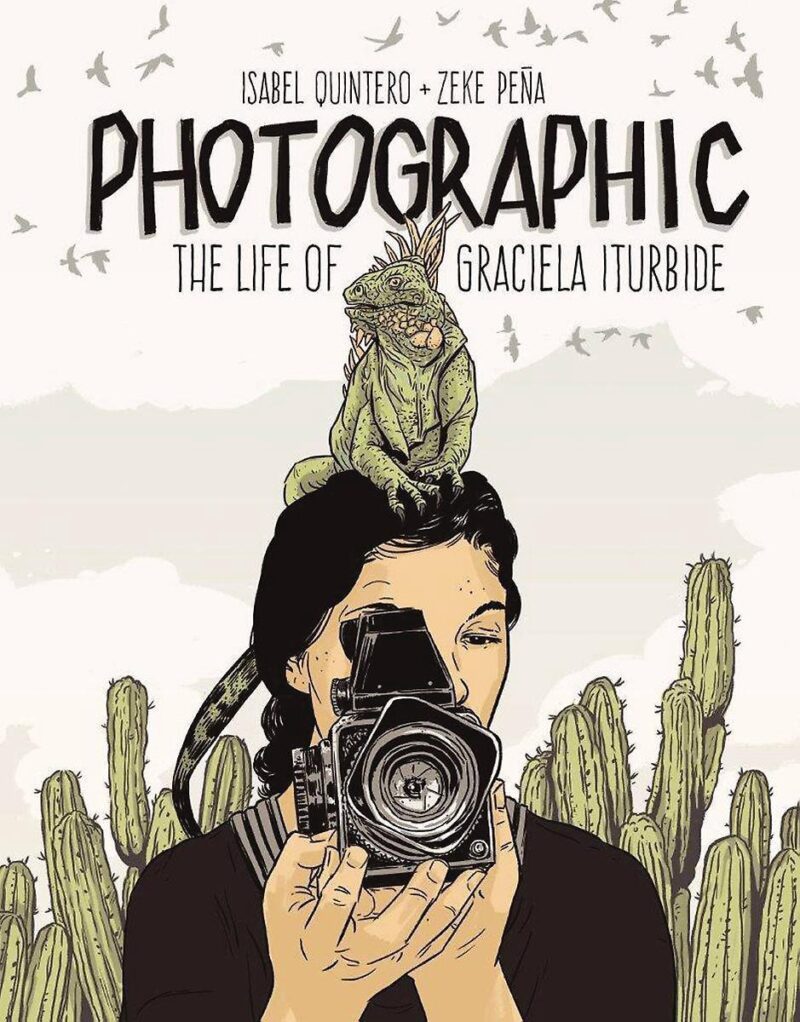 Photographic - The Life of Graciela Iturbide -