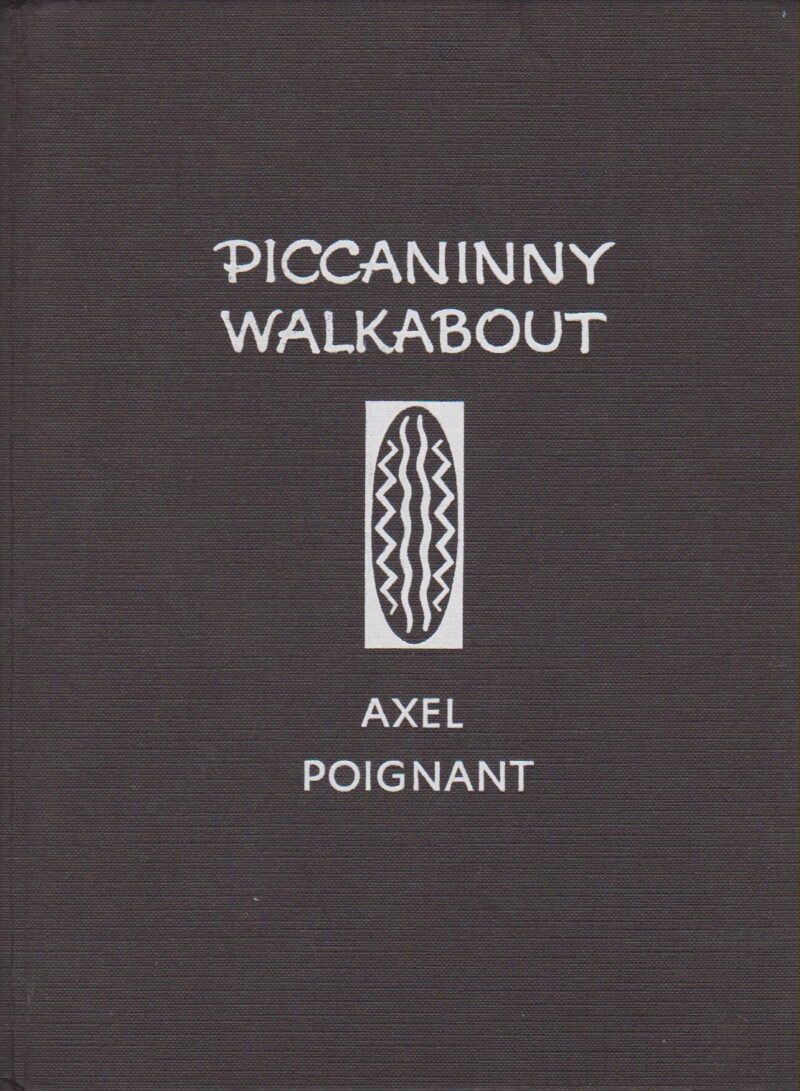 Piccaninny Walkabout - A Story of Two Aboriginal Children -