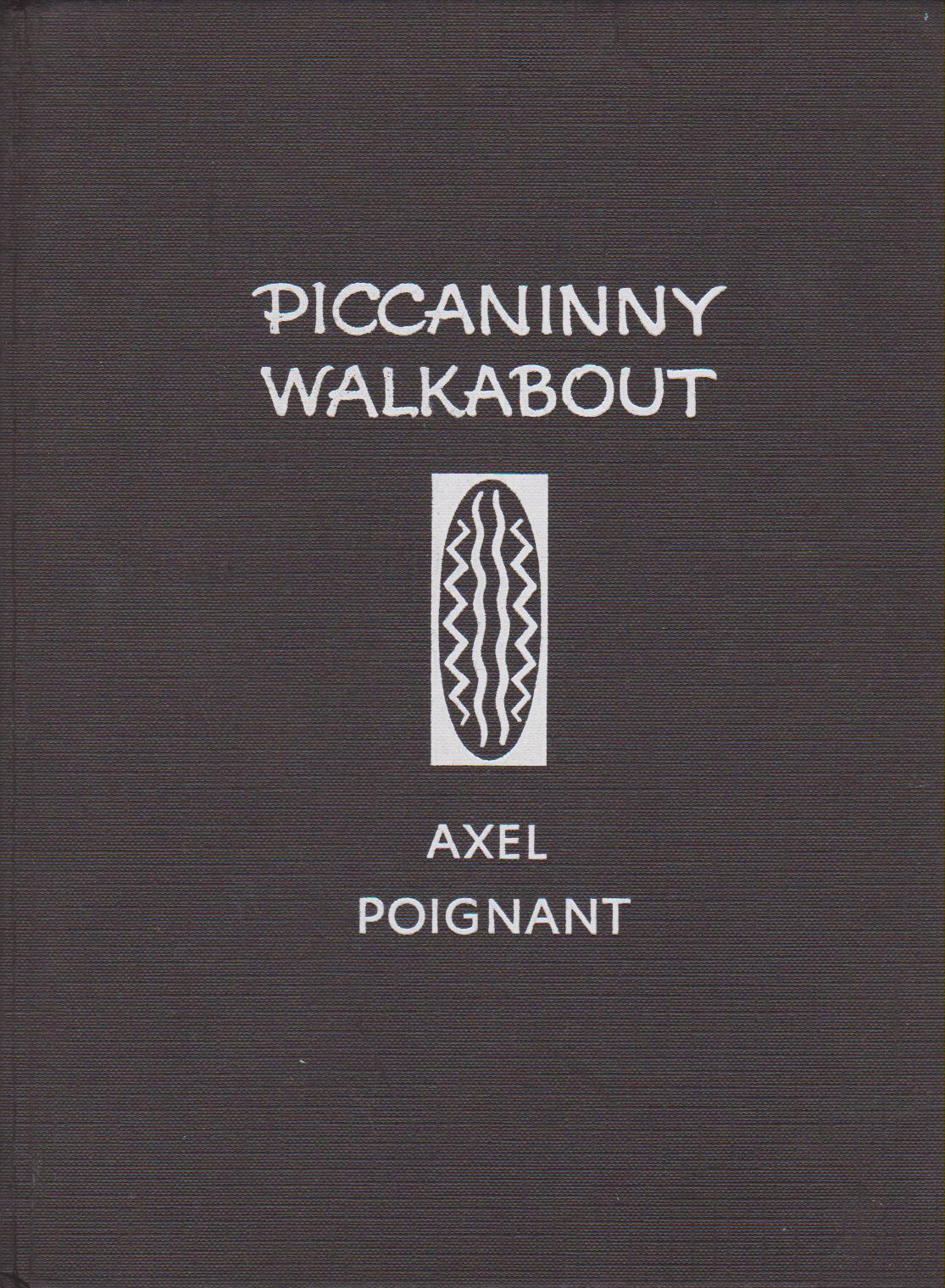 Piccaninny Walkabout - A Story of Two Aboriginal Children -