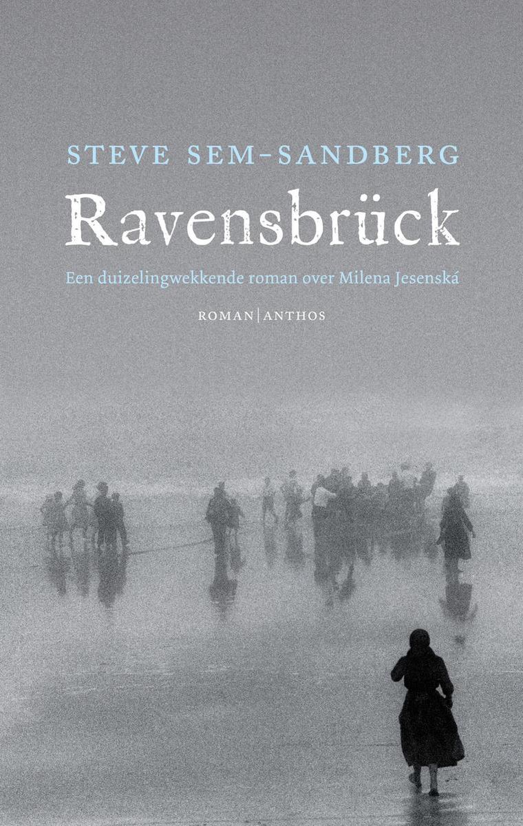 Ravensbrück - Een duizelingwekkende roman over Milena Jesenská -