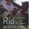 Rio's andere kant - De stad en de sloppenwijk -