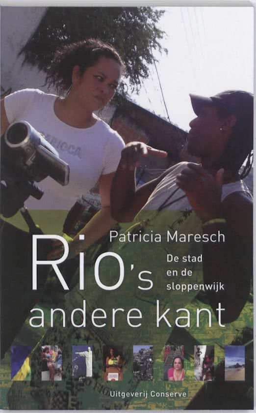 Rio's andere kant - De stad en de sloppenwijk -