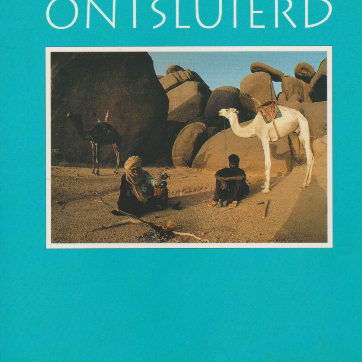 De Sahara ontsluierd