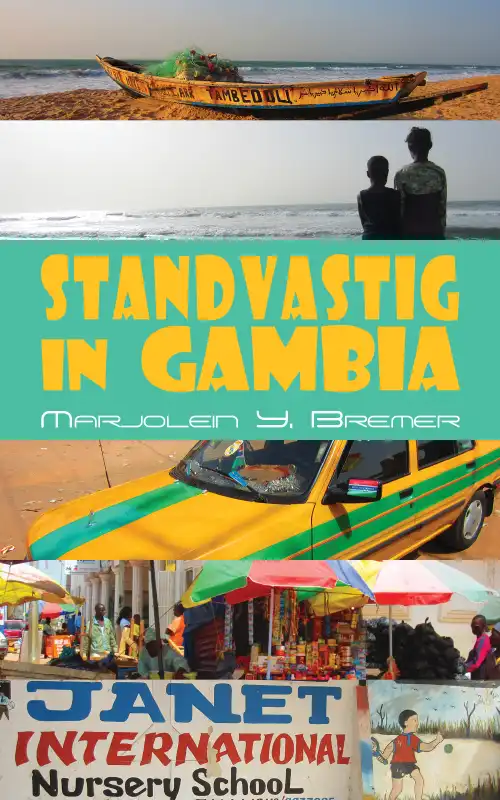 Standvastig in Gambia