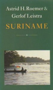 Suriname - Een gids voor vrienden -