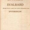 Svalbard - Zwerftocht langs de koele stranden van Spitsbergen -