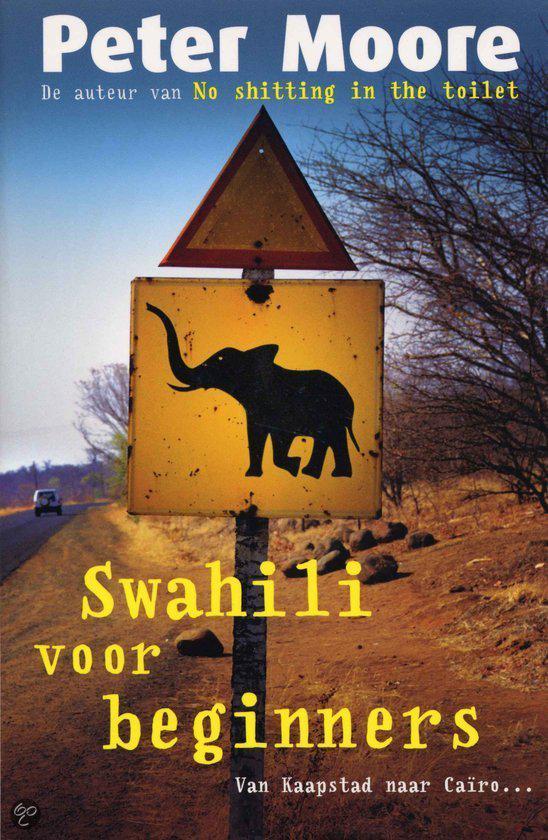 Swahili voor beginners - Van Kaapstad naar Cairo -