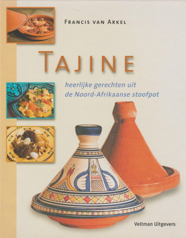 Tajine - heerlijke gerechten uit de Noord-Afrikaanse stoofpot -