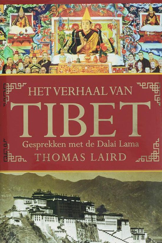 Het verhaal van Tibet - Gesprekken met de Dalai Lama -