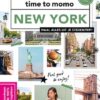 New York - time to momo -