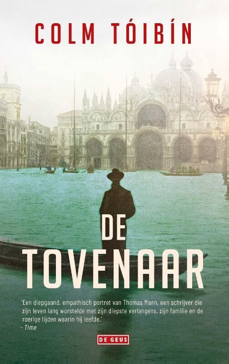 De tovenaar - Roman over Thomas Mann -