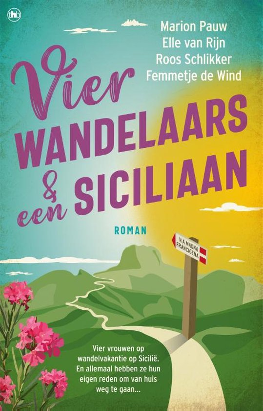 Vier wandelaars & een Siciliaan - roman -