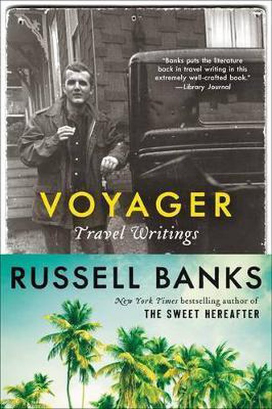 Voyager - Travel Writings -