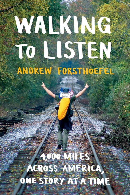 Walking to listen - 4,000 miles across America, one story at a time -