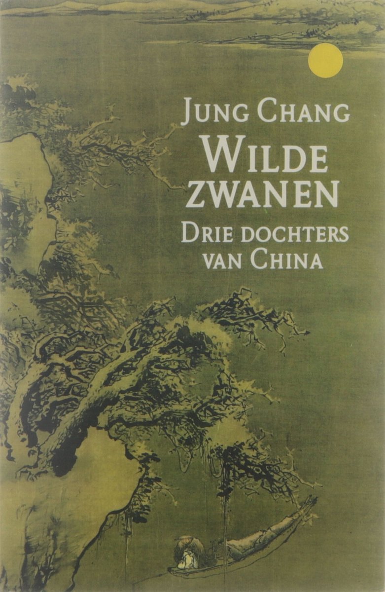 Wilde Zwanen - Drie dochters van China -