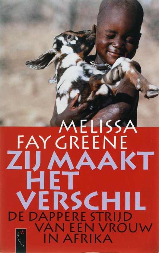 Zij maakt het verschil - De dappere strijd van een vrouw in Afrika -