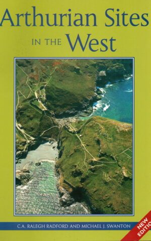 Arthurian Sites in the West