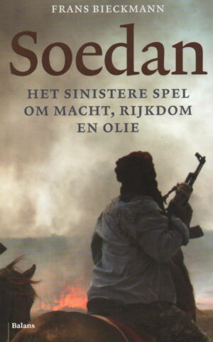 Soedan - Het sinistere spel om macht, rijkdom en olie -
