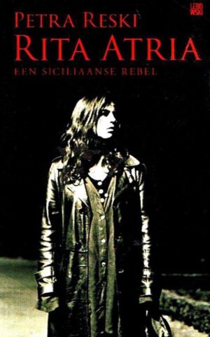 Rita Atria - Een Siciliaanse rebel -