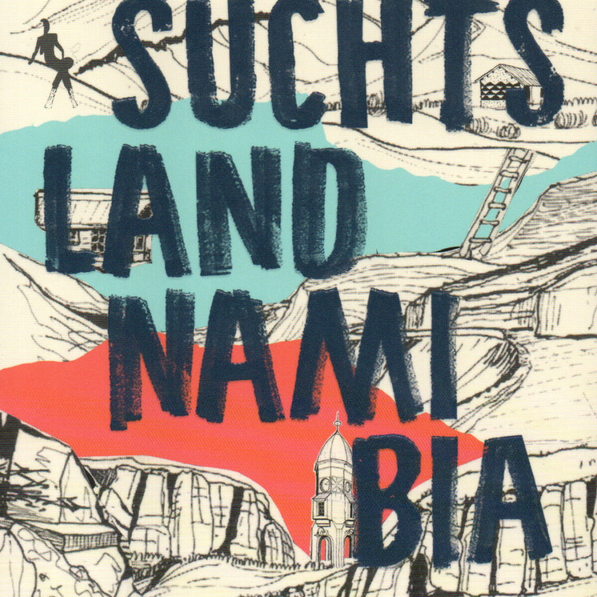 Sehnsuchtsland Namibia - Reiseerlebnisse einer Afrikakennerin -