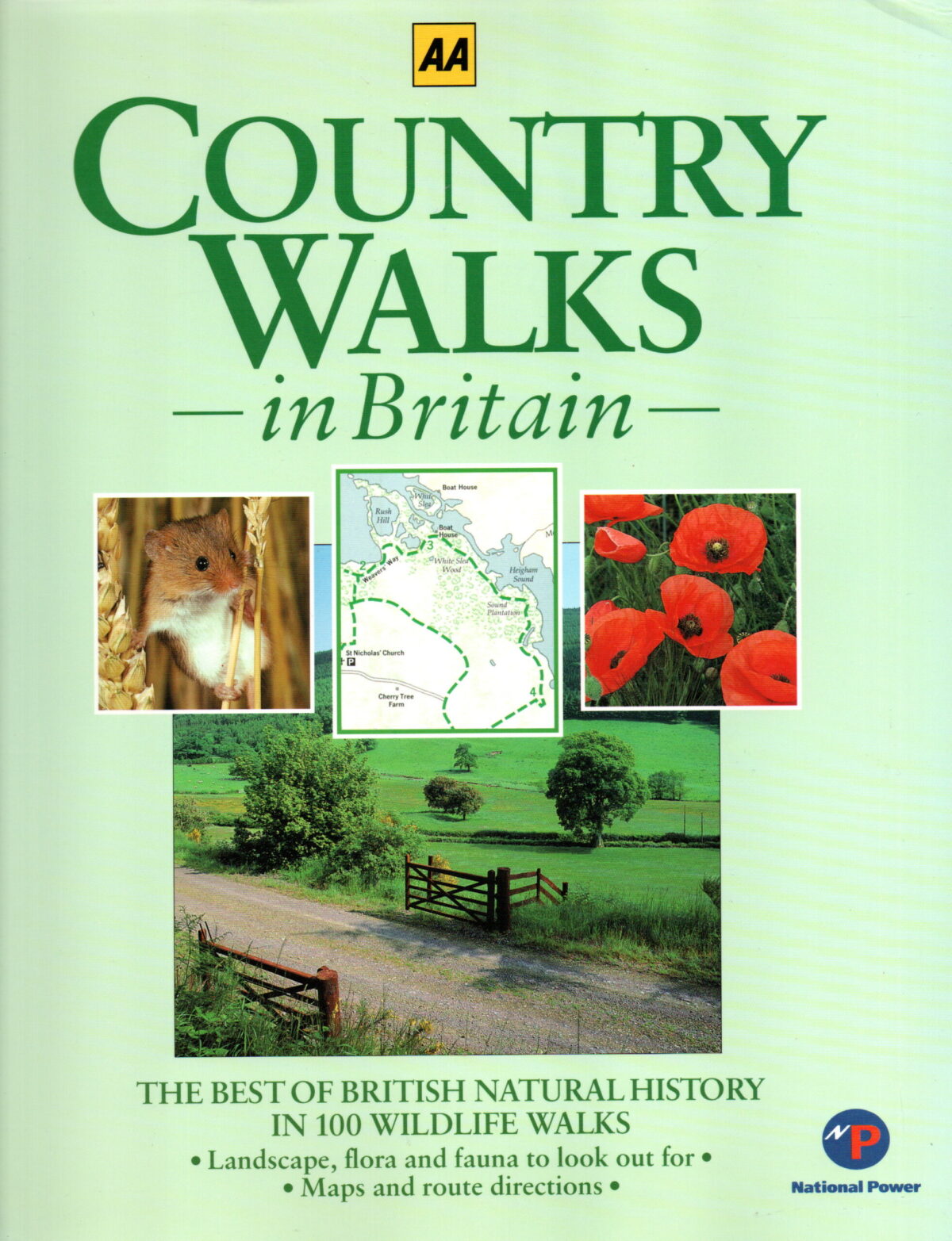 Country Walks in Britain - The best of British Natural History in 100 Wildlife Walks -