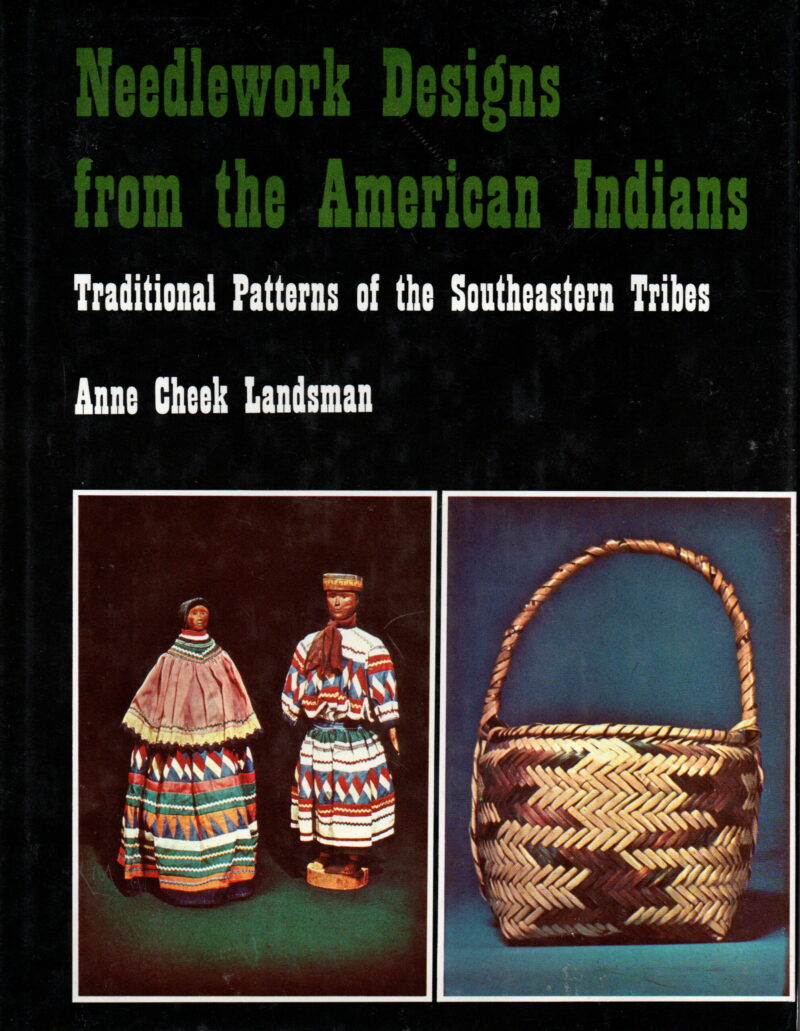 Needlework Designs from the American Indians - Traditional Patterns of the Southeastern Tribes -