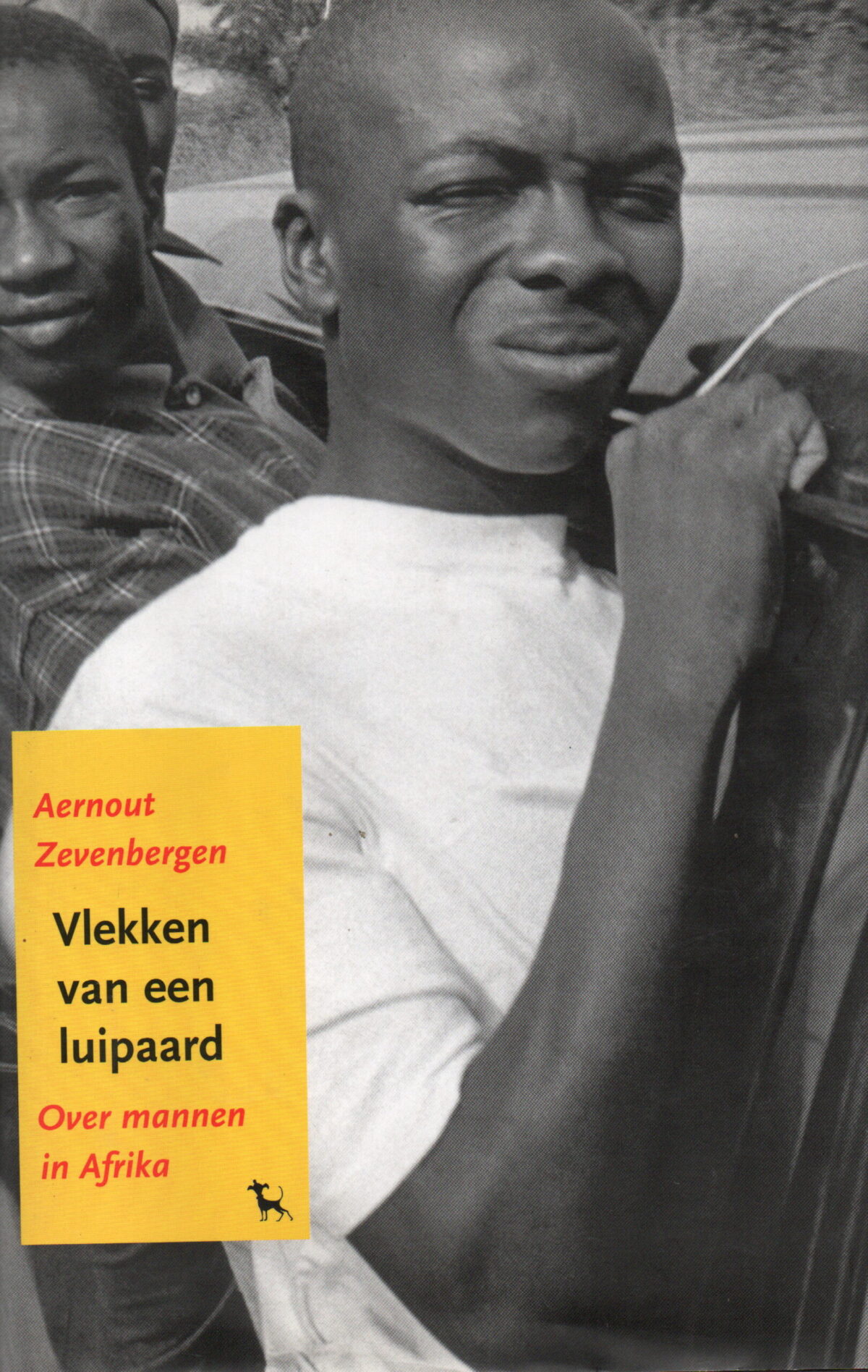 Vlekken van een luipaard - Over mannen in Afrika -