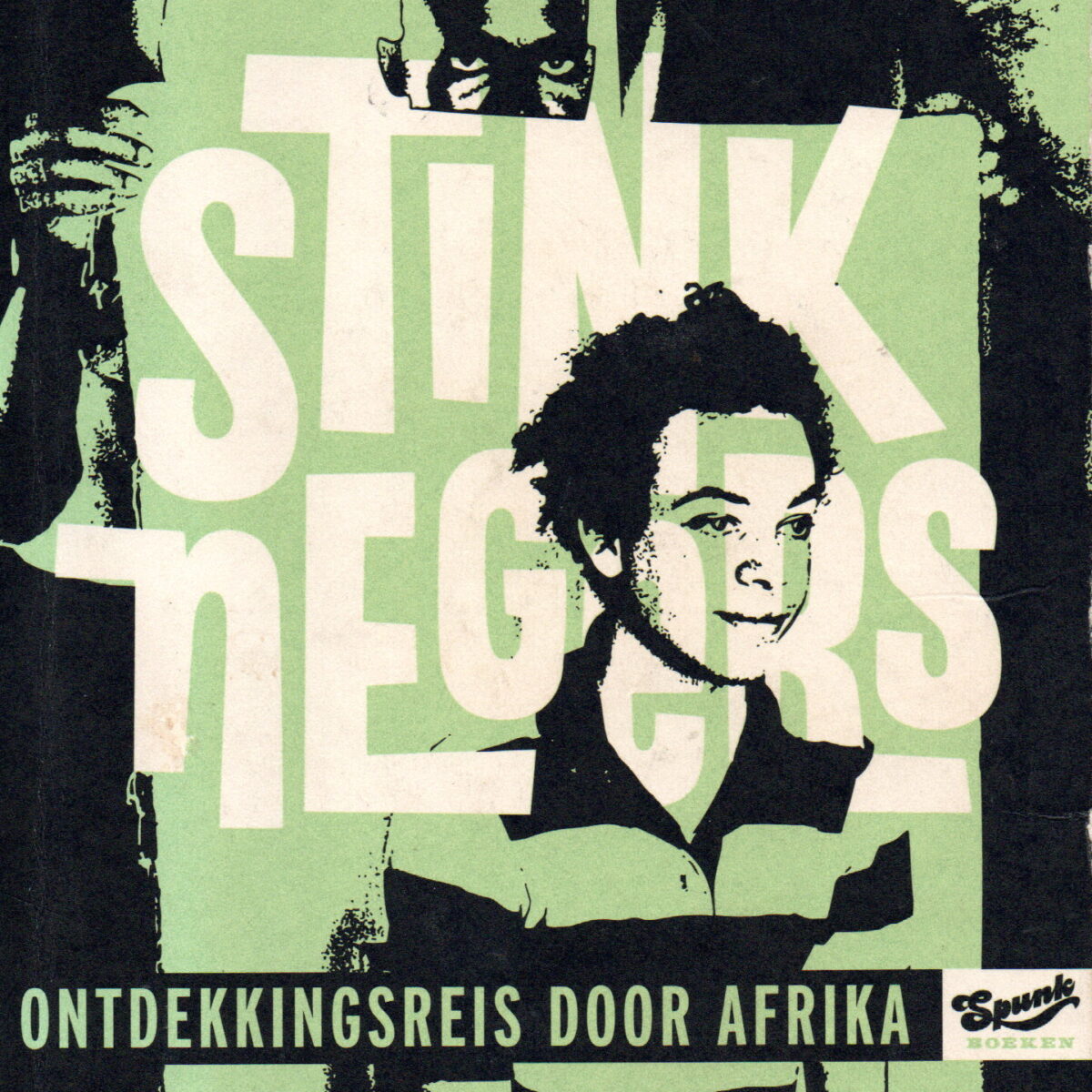 Stinknegers - Ontdekkingsreis door Afrika -