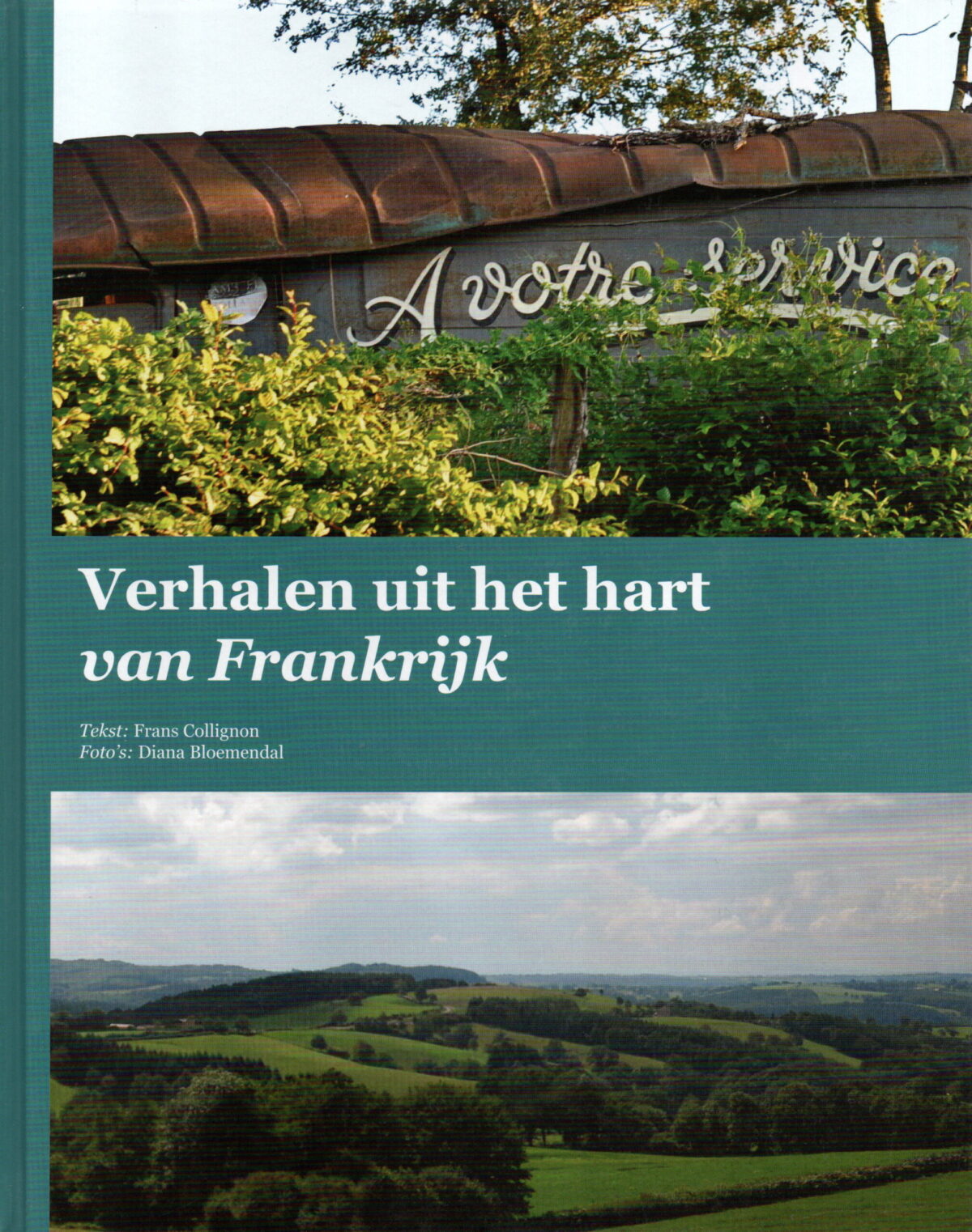 Verhalen uit het hart van Frankrijk