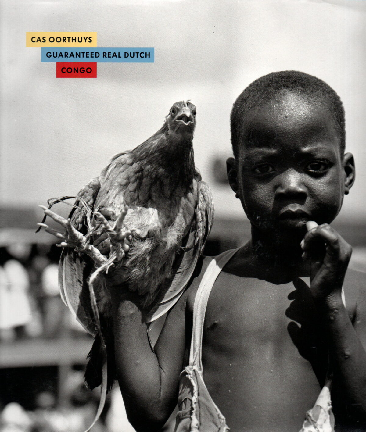 Cas Oorthuys - Guaranteed Real Dutch - Congo -