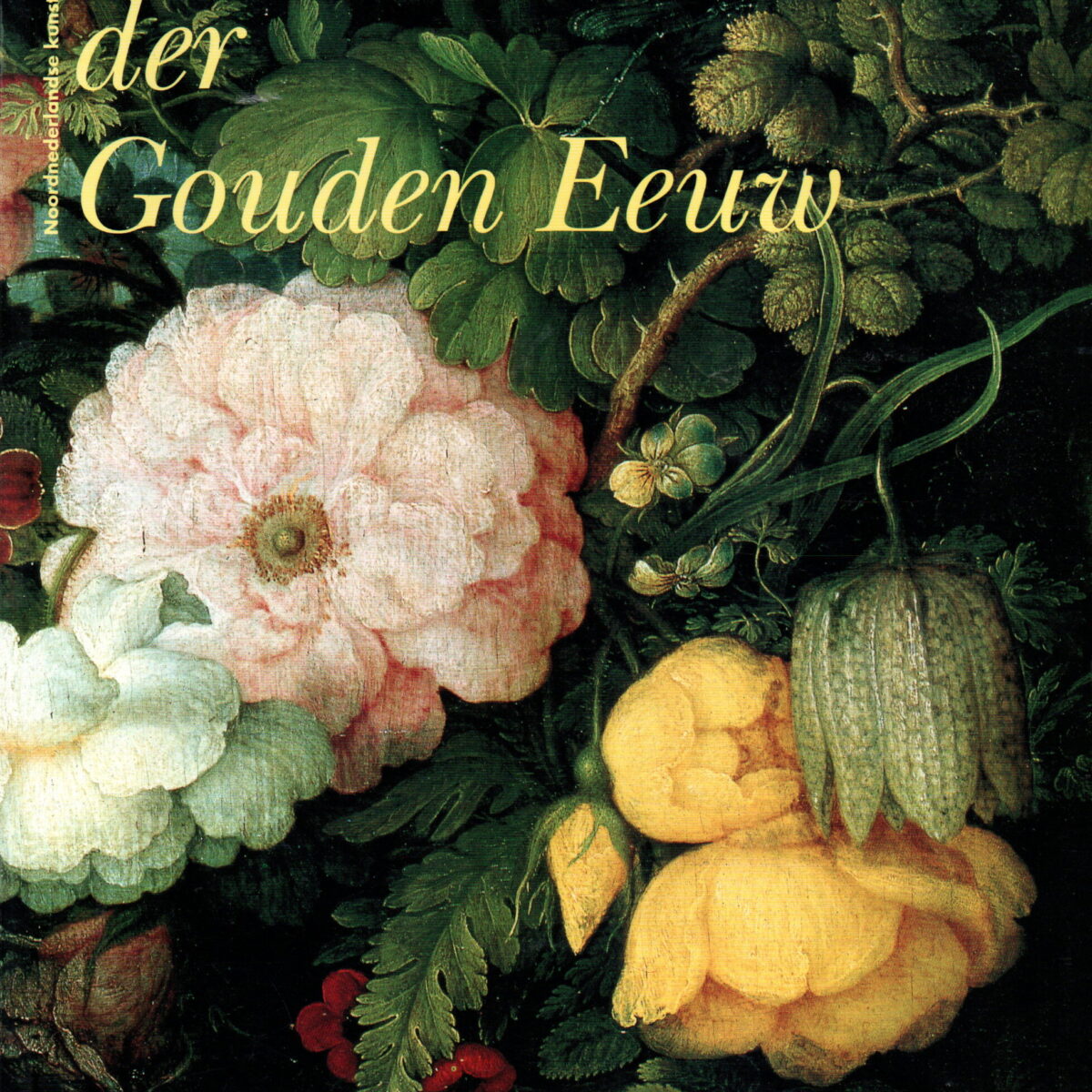 Dageraad der Gouden Eeuw - Noordnederlandse kunst, 1580-1620 -