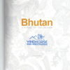 Bhutan - A Mosaic of the Dragon -