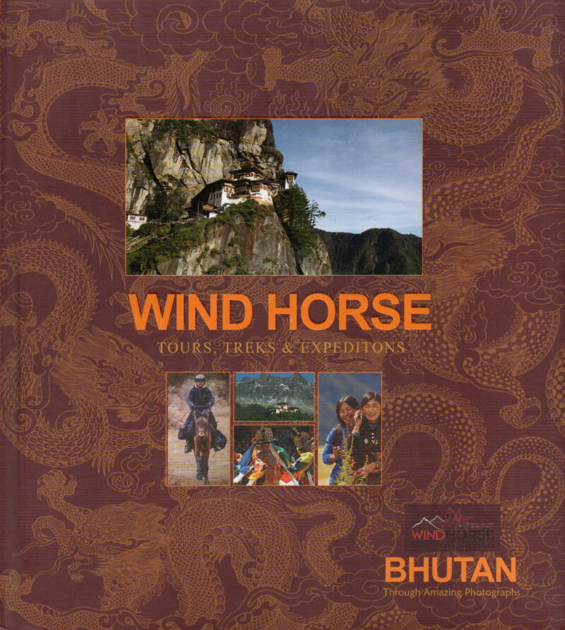 Bhutan - A Mosaic of the Dragon -