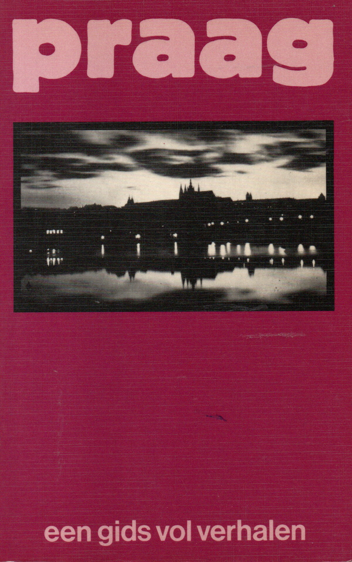 Praag - Een gids vol verhalen -