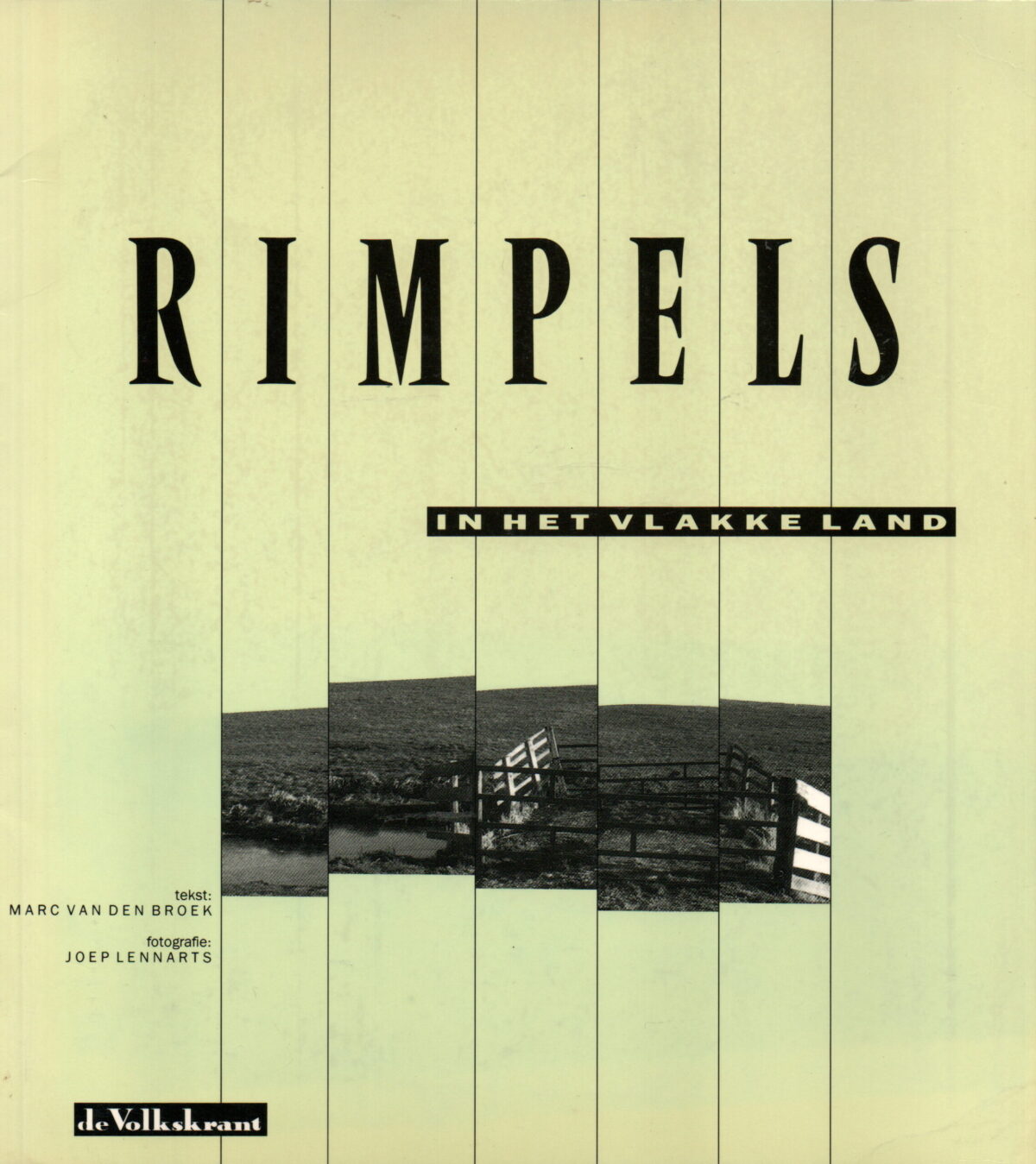 Rimpels in het vlakke land