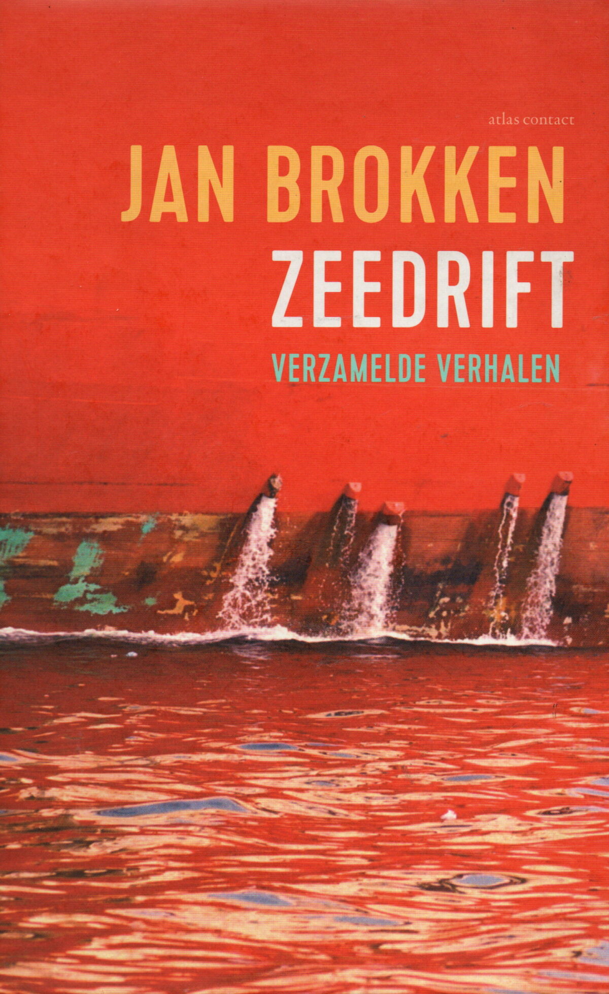 Zeedrift - verzamelde verhalen -