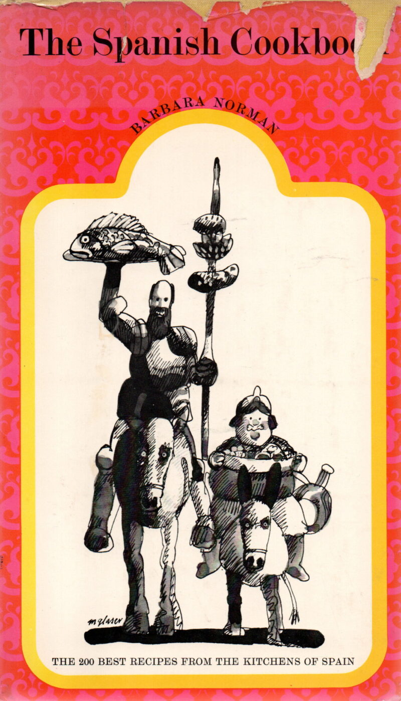 The Spanish Cookbook - The 200 best recipes from the kitchens of Spain -