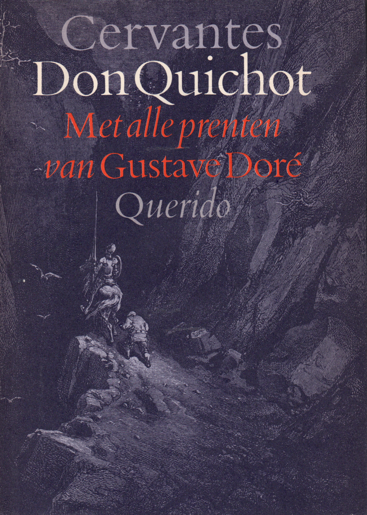 De geestrijke ridder Don Quichot van de Mancha