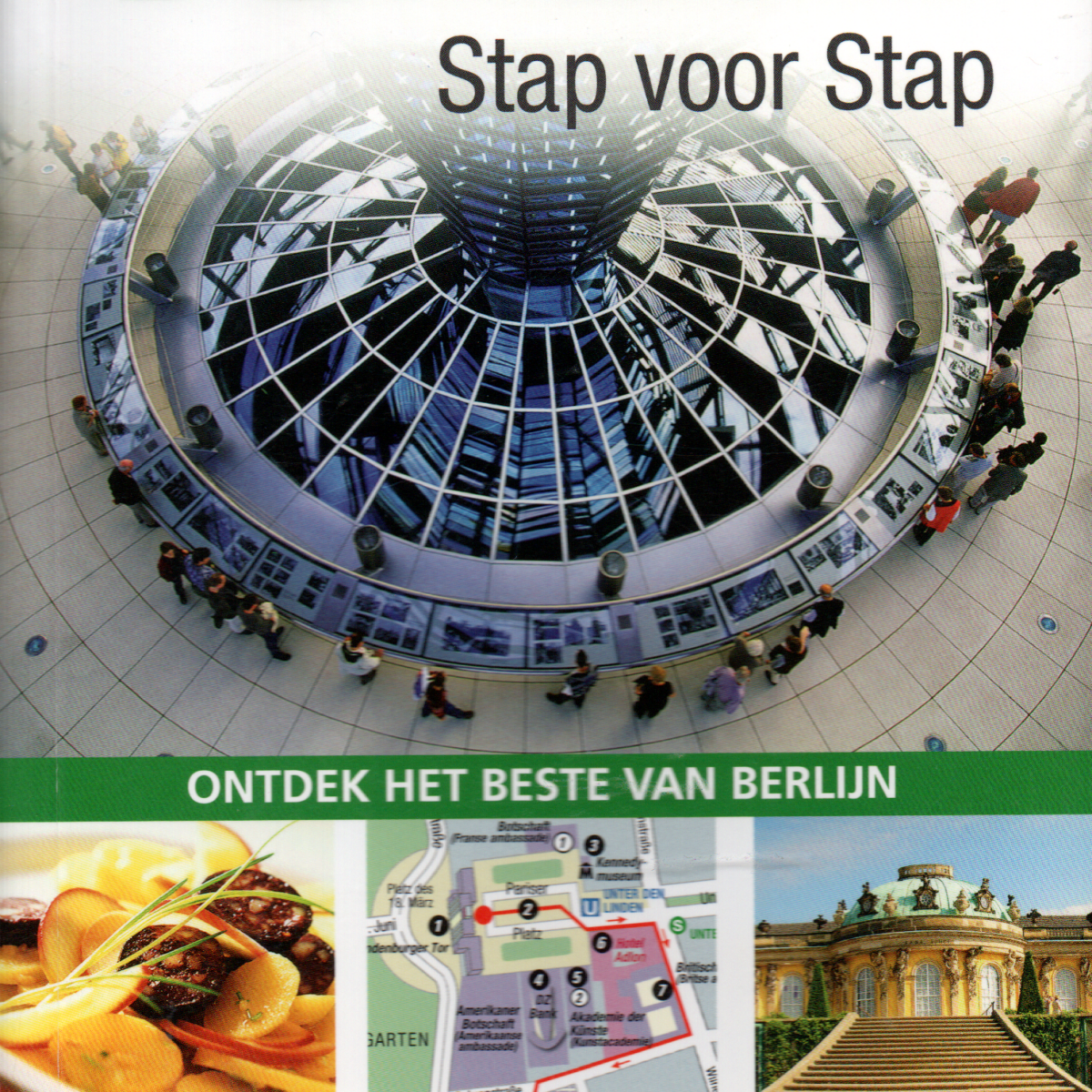 Berlijn Stap voor Stap - Ontdek het beste van Berlijn -