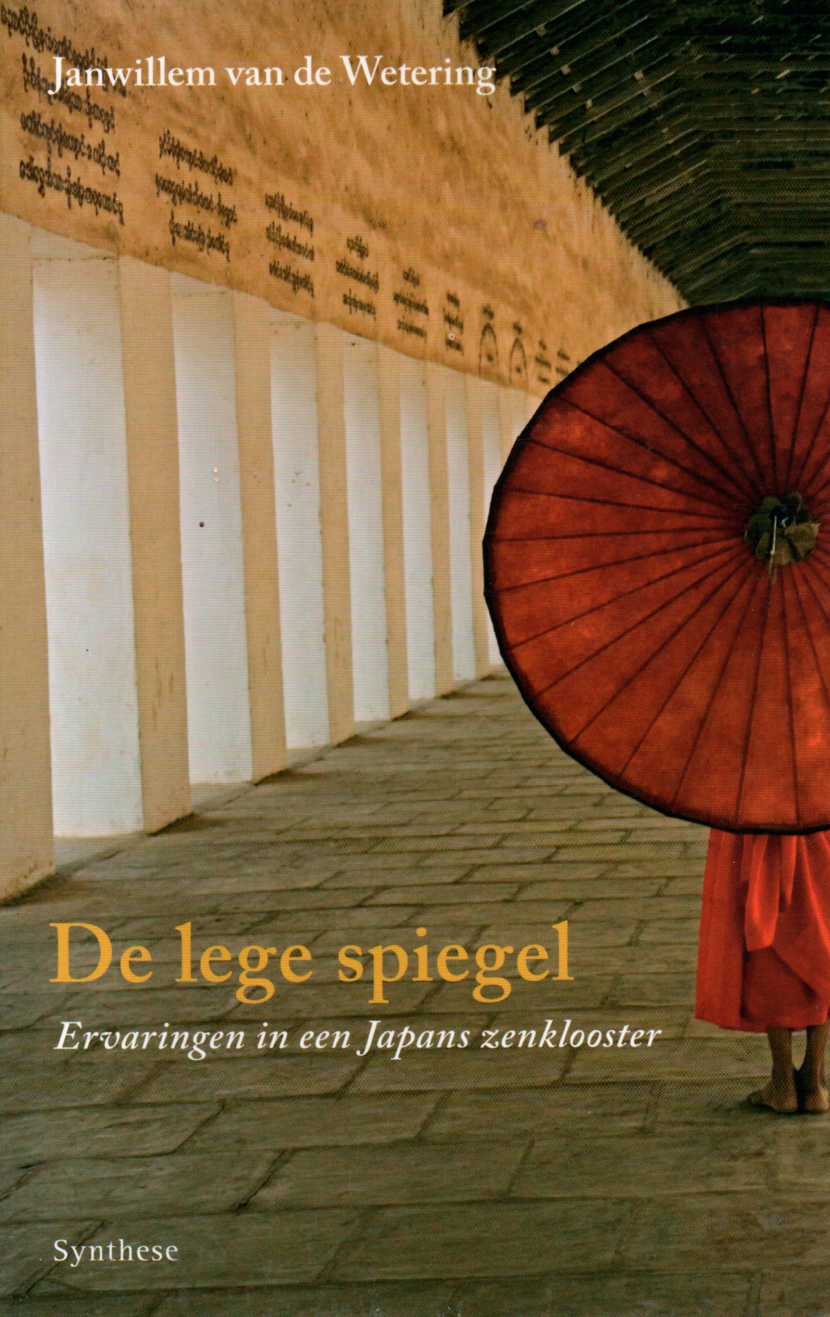 De lege spiegel - Ervaringen in een Japans Zen klooster -