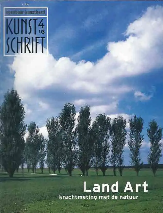 Land Art - krachtmeting met de natuur - (Kunstschrift)