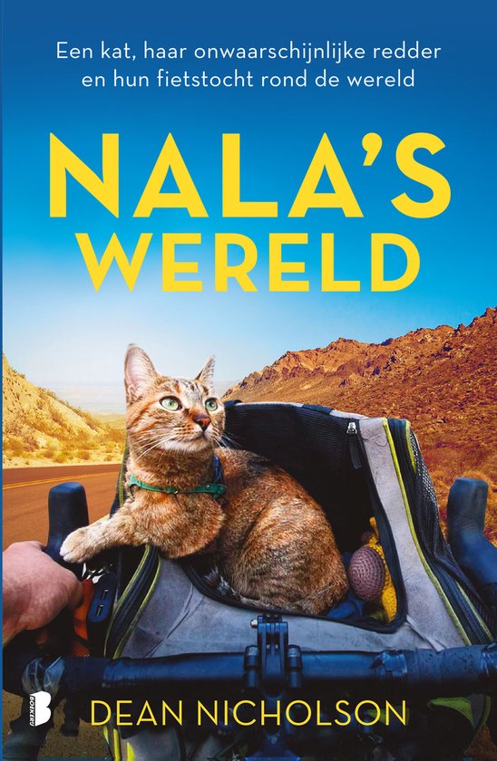 Nala's wereld - Een kat, haar onwaarschijnlijke redder en hun fietstocht rond de wereld -