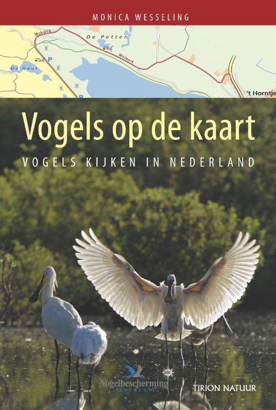 Vogels op de kaart - Wandelen door vogelgebieden in Nederland -