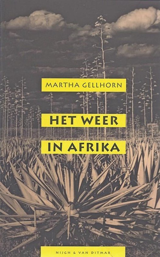 Het weer in Afrika - drie novellen -