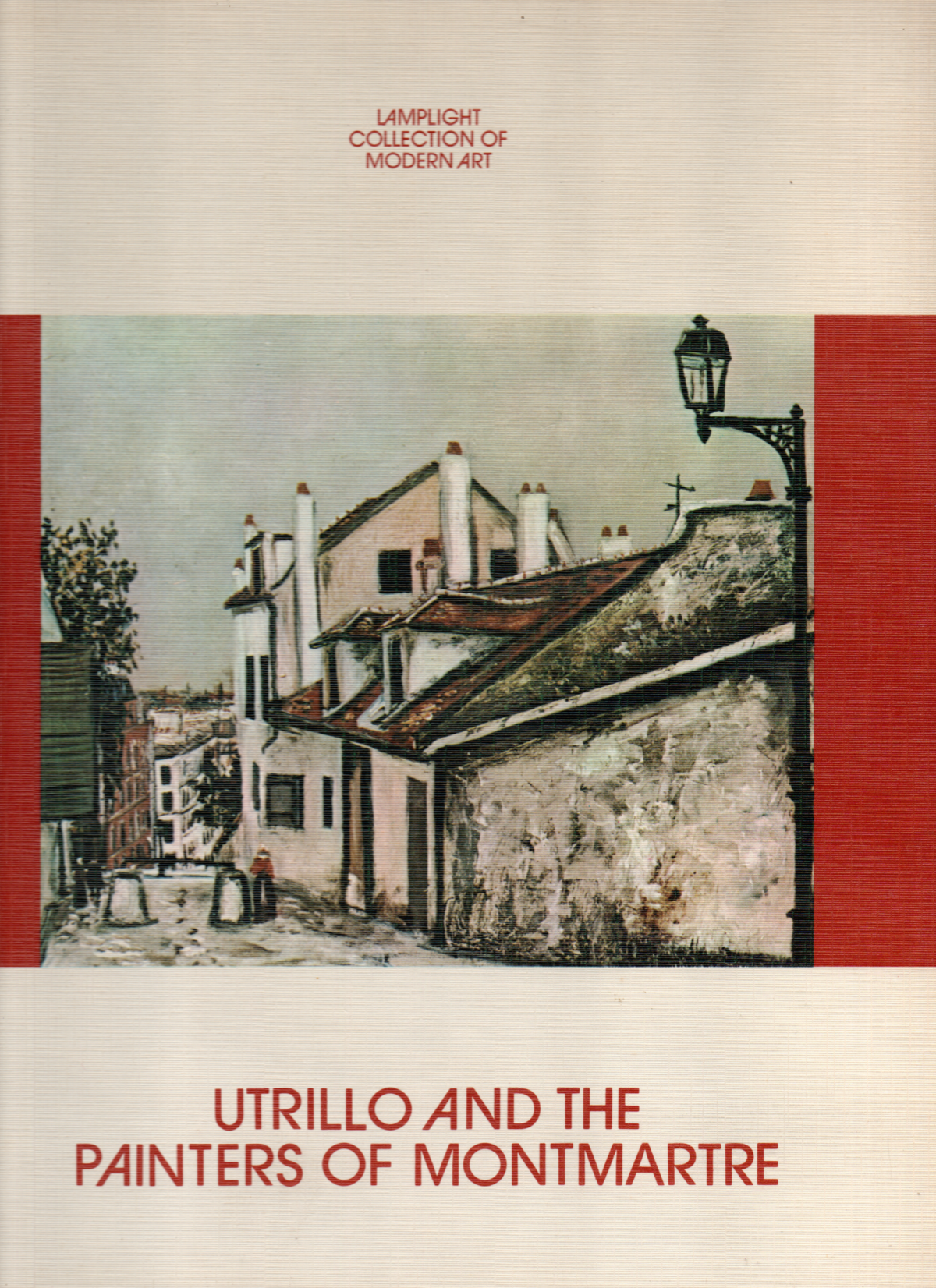 Utrillo and the painters of Montmartre