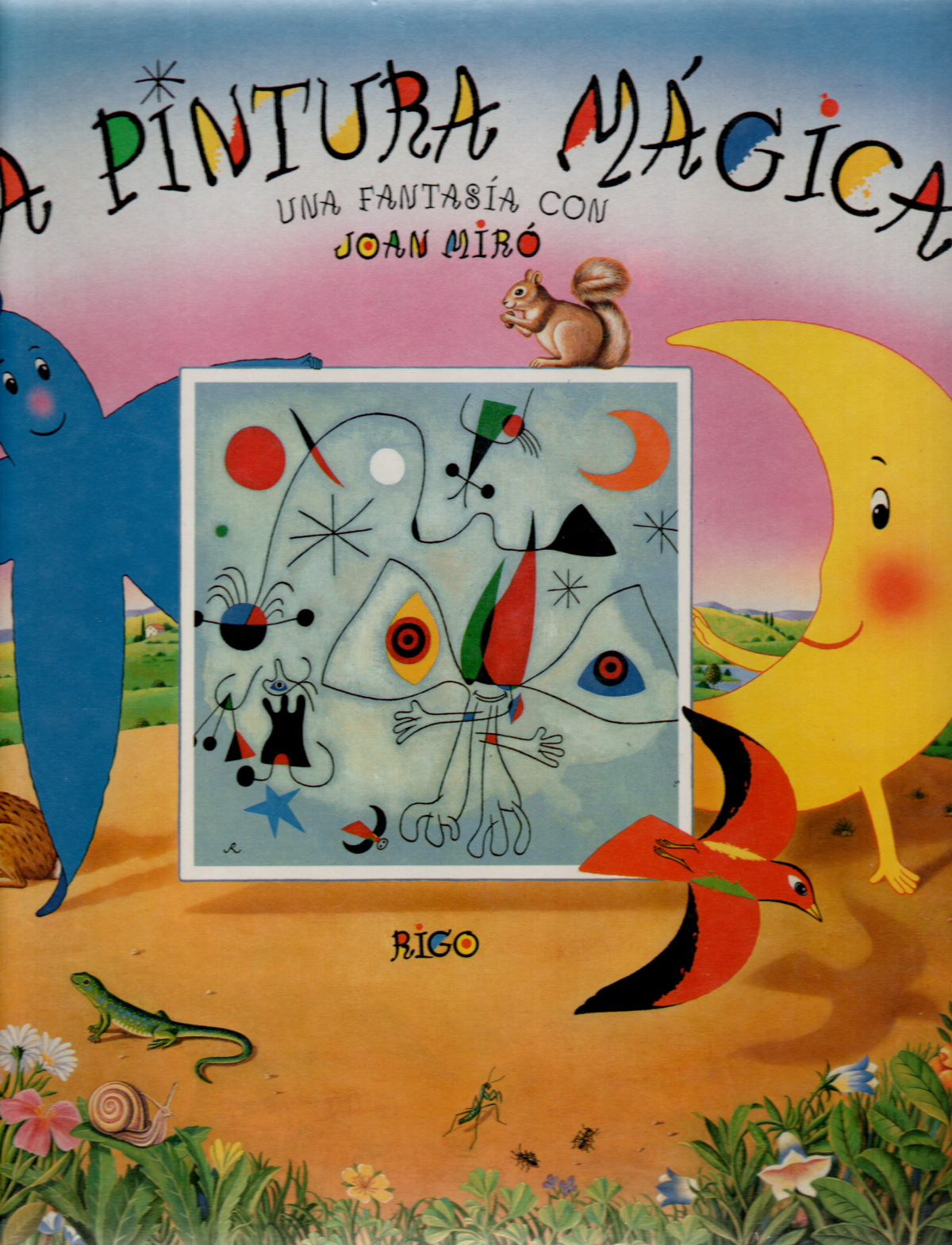 La Pintura Mágica - Una fantasía con Joan Miró -