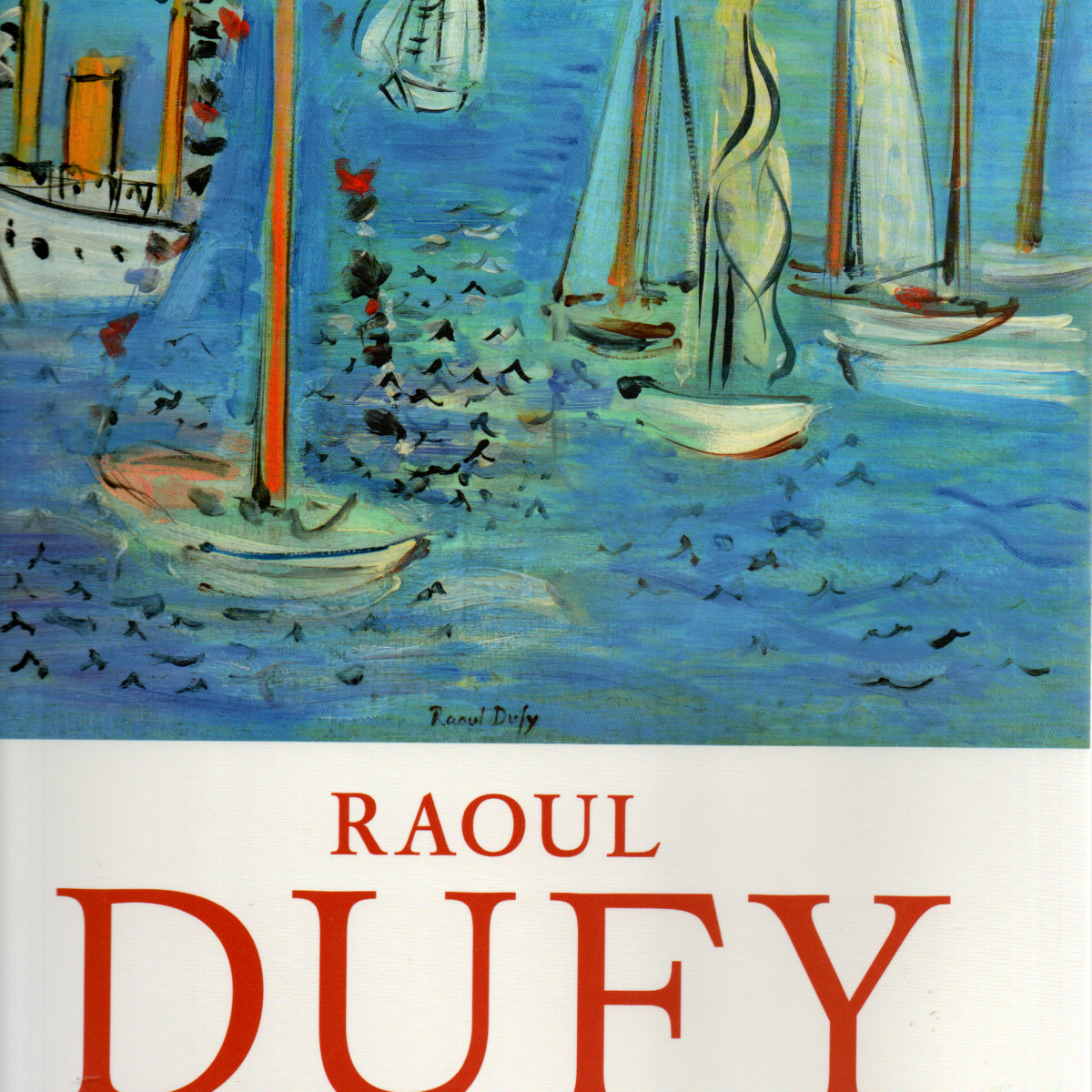 Raoul Dufy 1877-1953