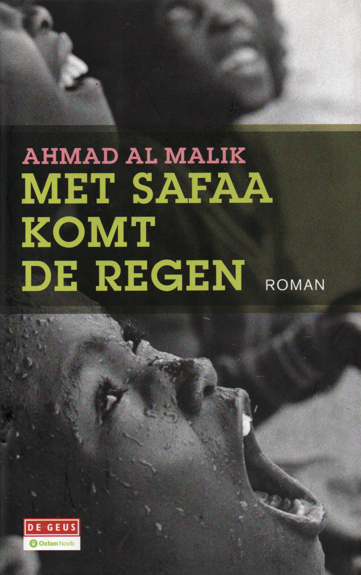 Met Safaa komt de regen - roman -