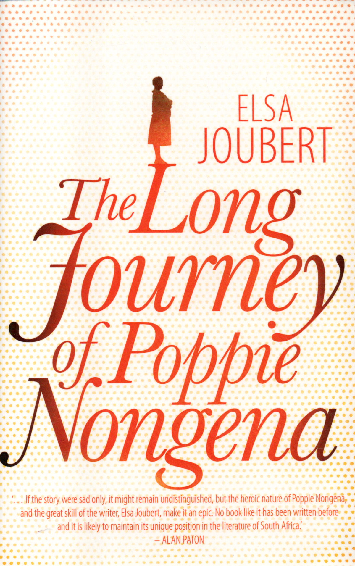 The Long Journey of Poppie Nongena