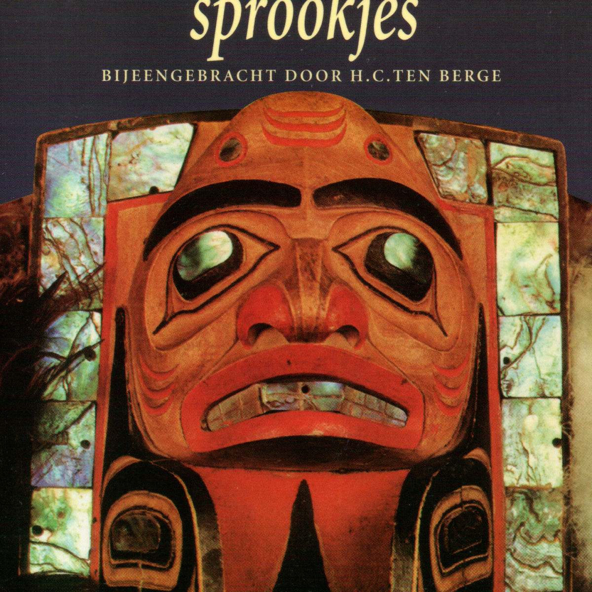 De mooiste Indiaanse mythen en sprookjes